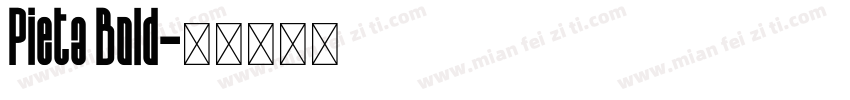 Pieta Bold字体转换